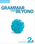Cover: Grammar and Beyond Level 2 Student's Book A and Workbook A Pack - Cambridge University Press