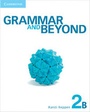 Cover: Grammar and Beyond Level 2 Student's Book B and Workbook B Pack - Cambridge University Press