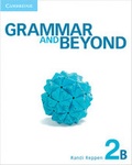 Cover: Grammar and Beyond Level 2 Student's Book B and Workbook B Pack - Cambridge University Press