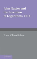 Cover: John Napier and the Invention of Logarithms, 1614 - Cambridge University Press