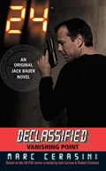 Cover: 24 Declassified: Vanishing Point - HarperEntertainment