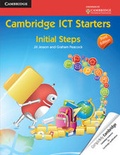 Cover: Cambridge ICT Starters: Initial Steps - Cambridge University Press