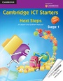 Cover: Cambridge ICT Starters: Next Steps, Stage 1 - Cambridge University Press