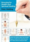 Cover: Dowsing For Health and Spiritual Healing - Quicksilver Publications