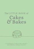 Cover: The Little Book of Cakes and Bakes - Meze Publishing