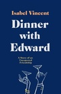 Cover: Dinner with Edward - ONE