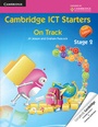 Cover: Cambridge ICT Starters: On Track, Stage 2 - Cambridge University Press