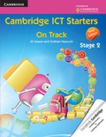 Cover: Cambridge ICT Starters: On Track, Stage 2 - Cambridge University Press