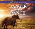 Cover: Danger on the Ranch - Dreamscape Media