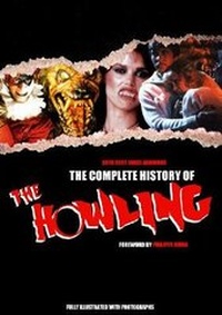 Enlarge image Cover: The Complete History of The Howling - Miami Fox Publishing