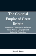 Cover: The Colonial Empire of Great Britain, - ALPHA EDITION