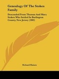 Cover: Genealogy Of The Stokes Family - Kessinger Publishing