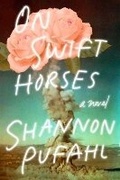 Cover: On Swift Horses - Riverhead Books,U.S.