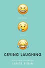 Cover: Crying Laughing - Knopf Books for Young Readers