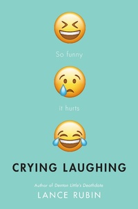Enlarge image Cover: Crying Laughing - Knopf Books for Young Readers