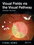 Cover: Visual Fields via the Visual Pathway - CRC Press
