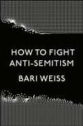 Cover: How to Fight Anti-Semitism - Crown Publishing Group, Division of Random House Inc
