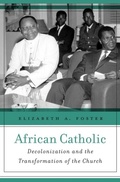 Cover: African Catholic - Harvard University Press