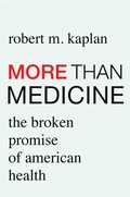 Cover: More than Medicine - Harvard University Press