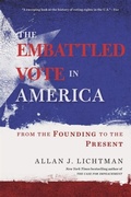 Cover: Embattled Vote in America - Harvard University Press