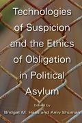Cover: Technologies of Suspicion and the Ethics of Obligation in Political Asylum - Ohio University Press