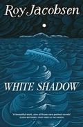 Cover: White Shadow - MacLehose Press