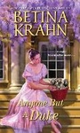 Cover: Anyone But a Duke - Kensington Publishing