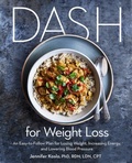 Cover: DASH for Weight Loss - Harmony/Rodale/Convergent