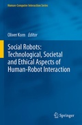 Cover: Social Robots: Technological, Societal and Ethical Aspects of Human-Robot Interaction - Springer