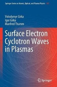 Abbildung von: Surface Electron Cyclotron Waves in Plasmas - Springer