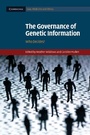 Cover: The Governance of Genetic Information - Cambridge University Press