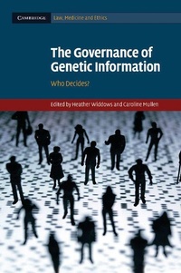 Enlarge image Cover: The Governance of Genetic Information - Cambridge University Press