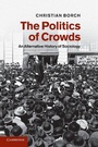 Cover: The Politics of Crowds - Cambridge University Press