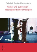 Cover: Komik und Subversion - Ideologiekritische Strategien - Praesens Verlag