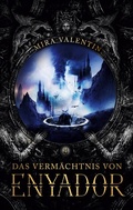 Cover: Das Verm&auml;chtnis von Enyador - BoD - Books on Demand