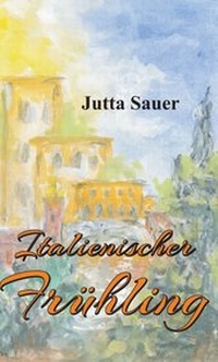 Enlarge image Cover: Italienischer Frühling - tredition