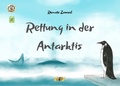 Cover: Paulinchens M&auml;rchenwelt / Rettung in der Antarktis - Rescue in the Antarctic - epubli