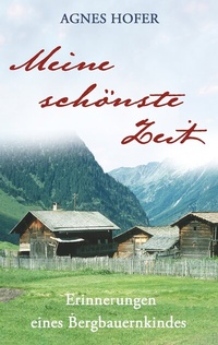 Abbildung von: Meine schönste Zeit - BoD - Books on Demand