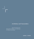 Cover: Architektur und Transzendenz - Schnell & Steiner
