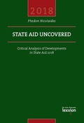 Cover: State Aid Uncovered - Lexxion Verlagsgesellschaft