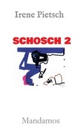 Cover: SCHOSCH 2 - Mandamos Verlag