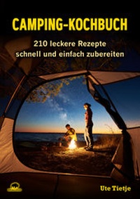 Abbildung von: Camping-Kochbuch - Buffalo Verlag