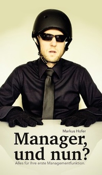 Enlarge image Cover: Manager, und nun? - Morawa Lesezirkel