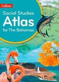 Cover: Collins Social Studies Atlas for the Bahamas - Collins