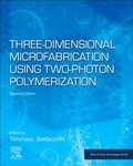 Cover: Three-Dimensional Microfabrication Using Two-Photon Polymerization - William Andrew Publishing