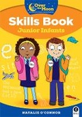 Cover: OVER THE MOON Junior Infants Skills Book - Gill Education