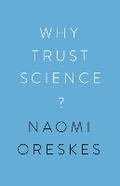 Cover: Why Trust Science? - Princeton University Press