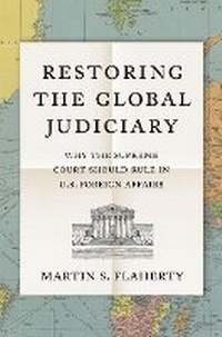 Abbildung von: Restoring the Global Judiciary - Princeton University Press