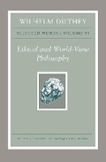 Cover: Wilhelm Dilthey: Selected Works, Volume VI - Princeton University Press