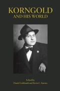 Cover: Korngold and His World - Princeton University Press